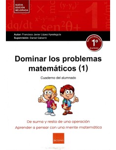 DOMINAR LOS PROBLEMAS MATEMATICOS 1º PRIMARIA
